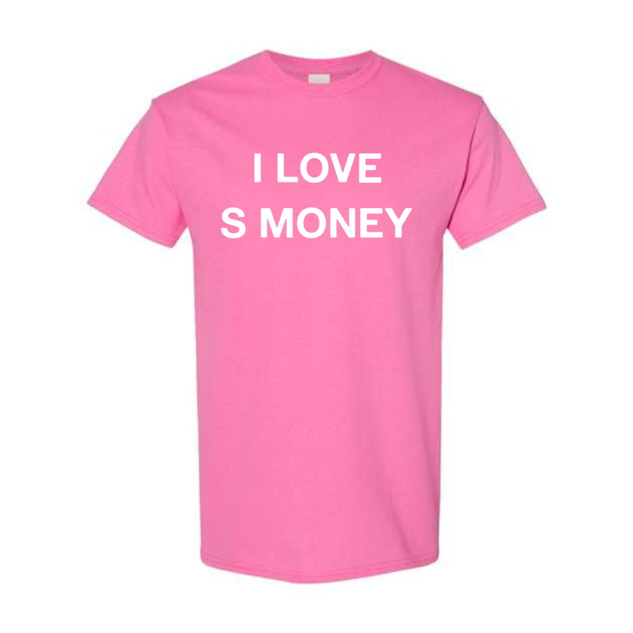 "i love s money" T-Shirt