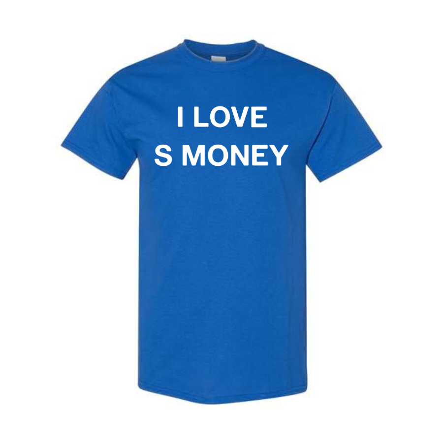 "i love s money" T-Shirt